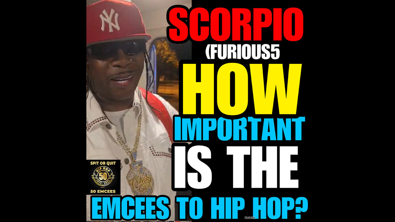 SORQ #3 SCORPIO HOW IMPORTANT IS THE EMCEE TO HIP HOP?