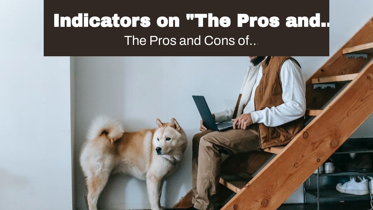 Indicators on "The Pros and Cons of Being a Digital Nomad" You Need To Know