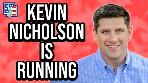 BREAKING: Kevin Nicholson *IS* Running In WISCONSIN!