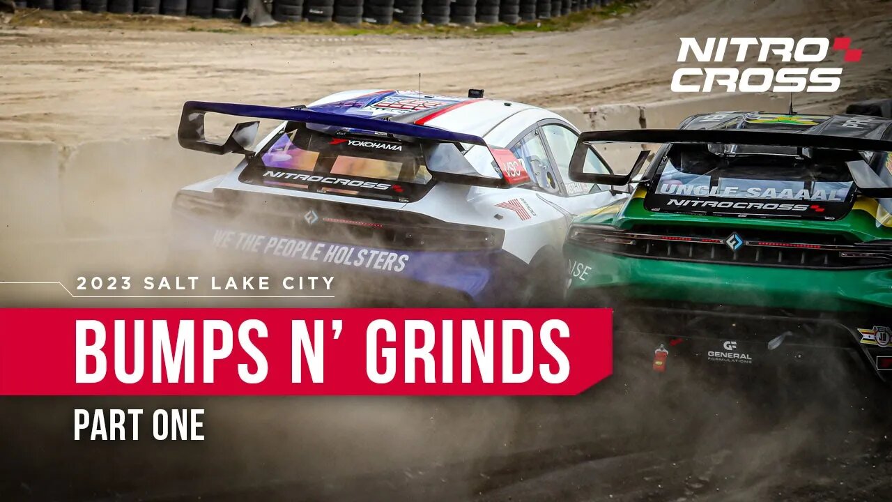 BUMPS N' GRINDS (Part One) | 2023 Nitrocross Salt Lake City