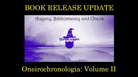 A.B.C. Book Update ~ Oneirochronologia: Volume 2