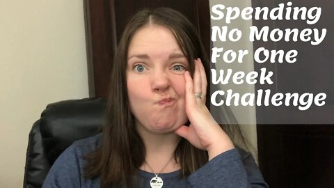 No spend challenge! Trying not to buy anything for a week! Vlog 006