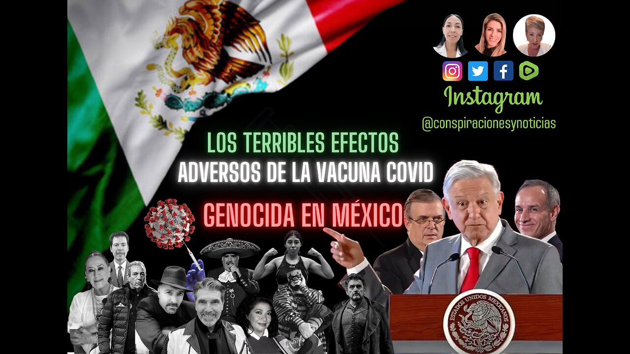 💉Los terribles efectos adversos de la vacuna Covid genocida en México💉