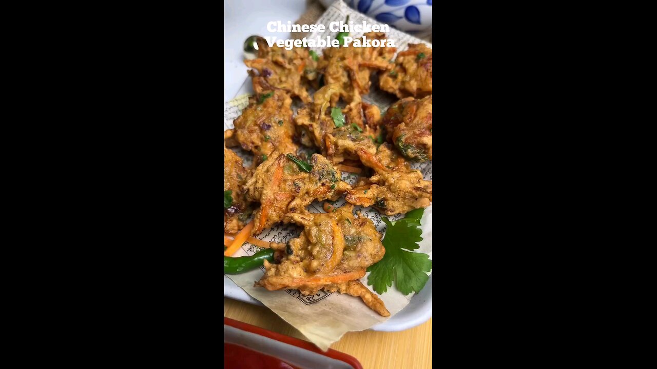 Chinese Chicken Vegetable Pakora | #crispypakora #pakoda #vegetablepakora #chickenpakora