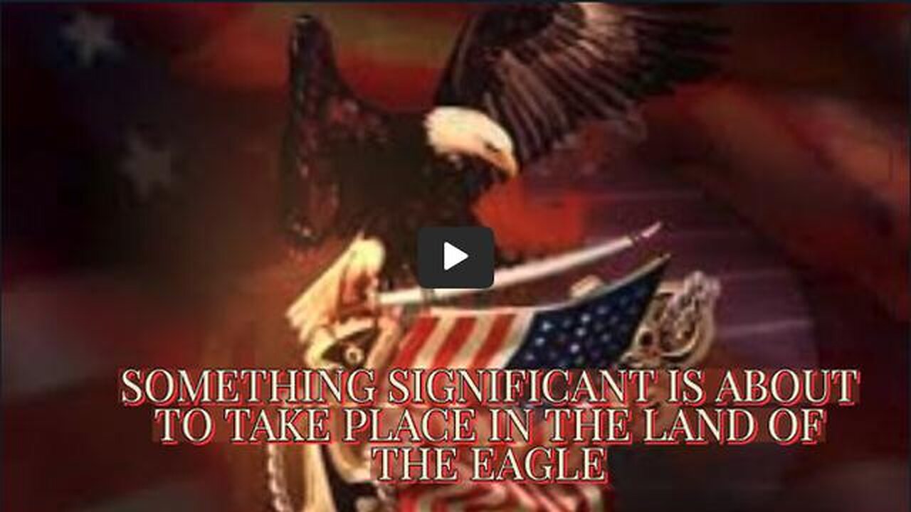SOMETHING SIGNIFICANT IS ABOUT TO TAKE PLACE IN THE LAND OF THE EAGLE