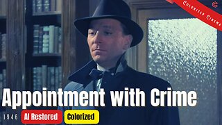 Appointment with Crime (1946) | Colorized | Subtitled | William Hartnell | British Crime Film