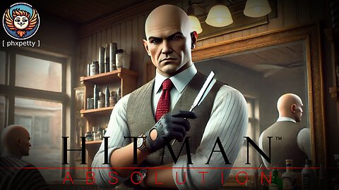 Good Guy/Bad Lands |03| Hitman: Absolution [Xbox]