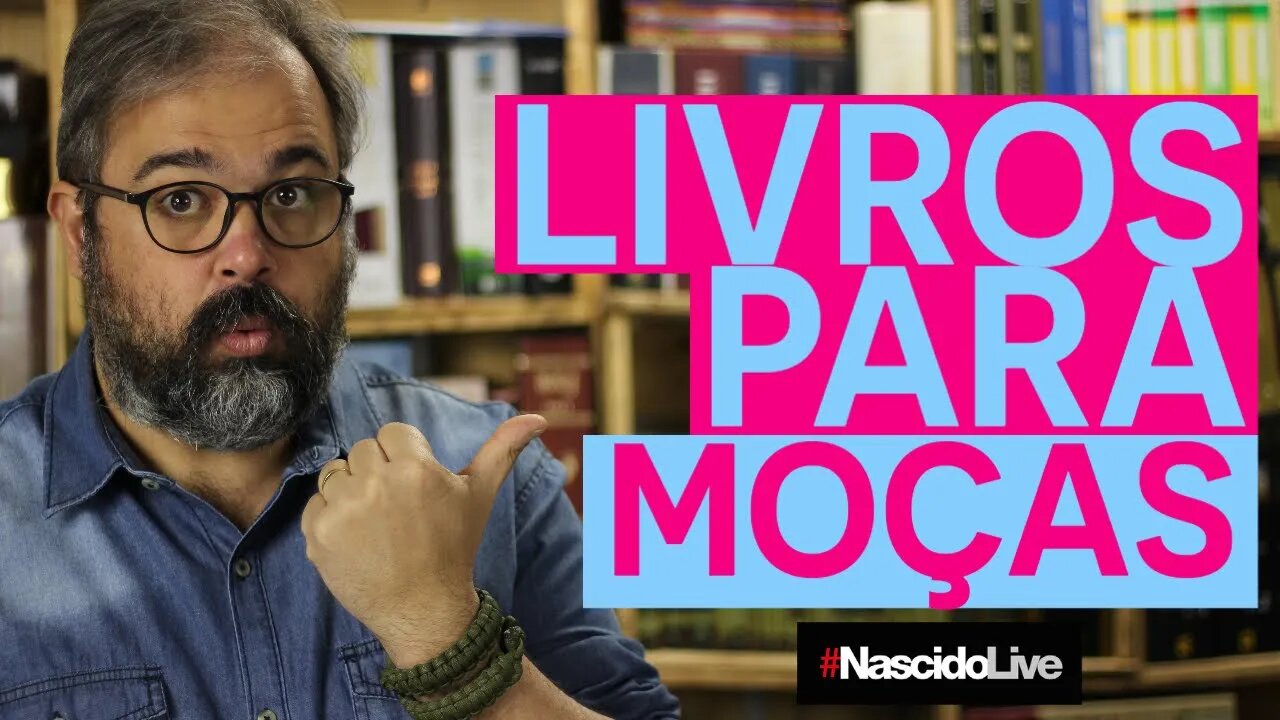 LIVROS PARA MOÇAS