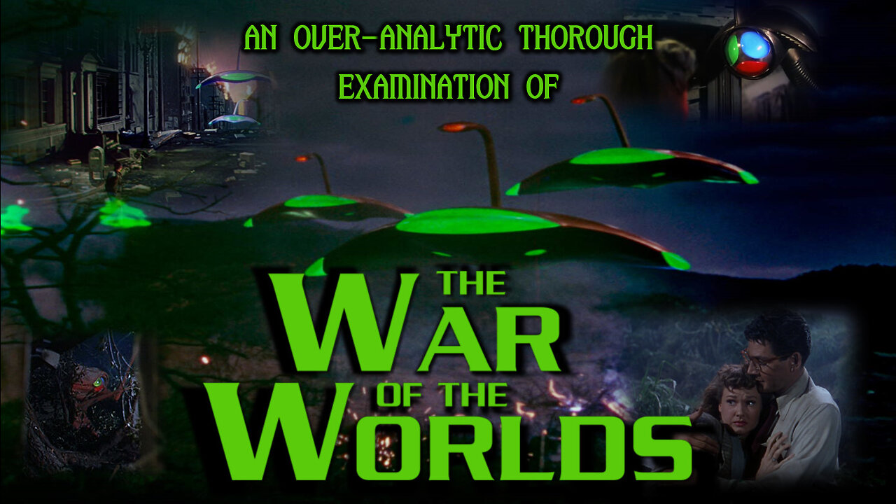 An Over-Analytic Thorough Examination Of The War Of The Worlds (1953) - TGM