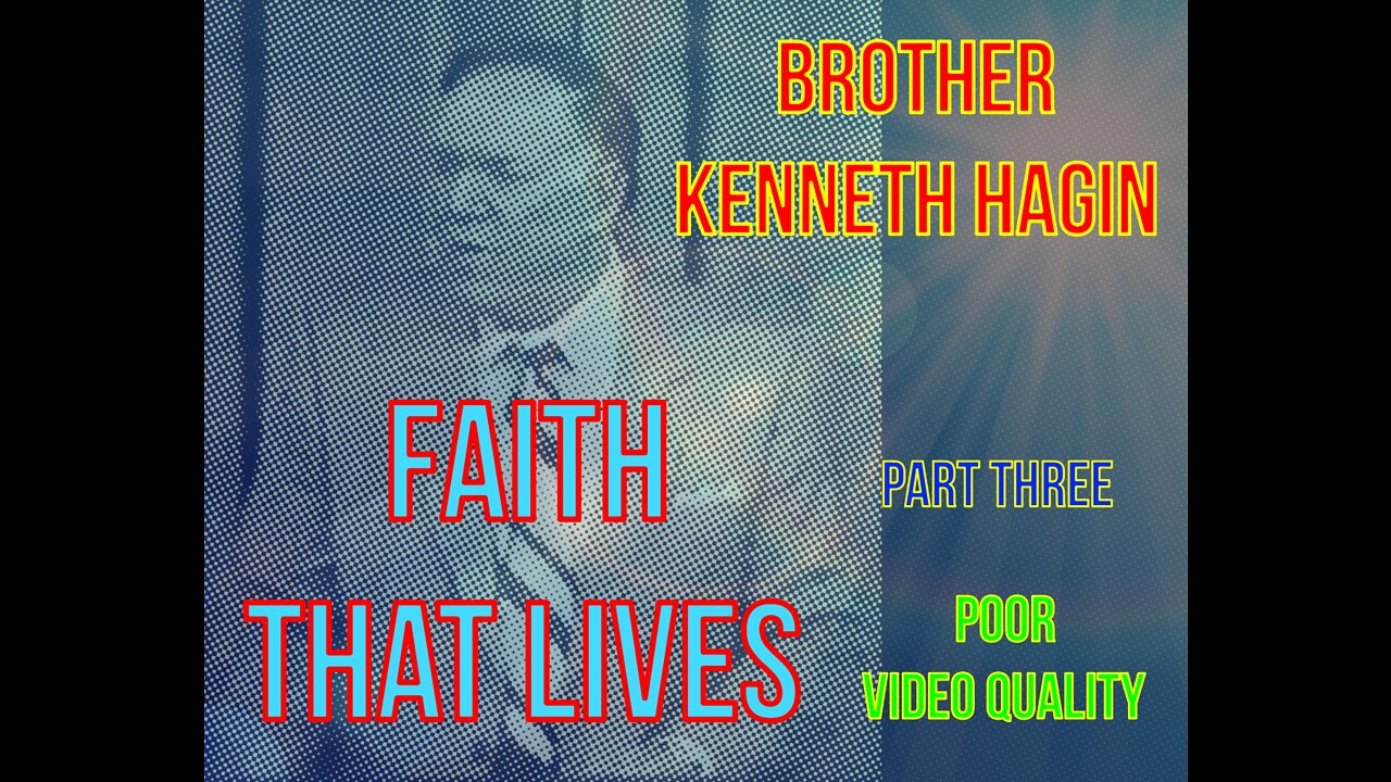 1984 - Faith That Lives - Part 3 (poor video quality)