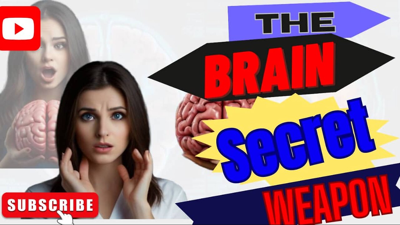 the brain secret weapon