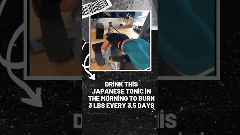 drink this Japanese tonic in the morning to burn 3 lbs every 3.5 days #shorts