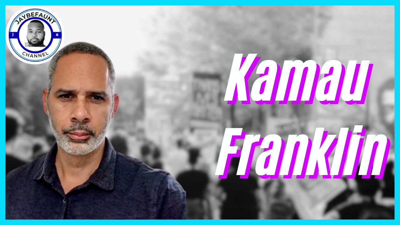 Kamau Franklin Joins!