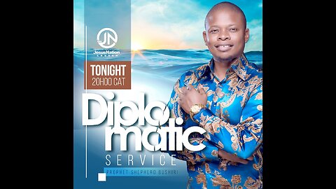 MONDAY DIPLOMATIC SERVICE OF PROPHECY||PROPHET SHEPHERD BUSHIRI (MAJOR1) 31/10/2022