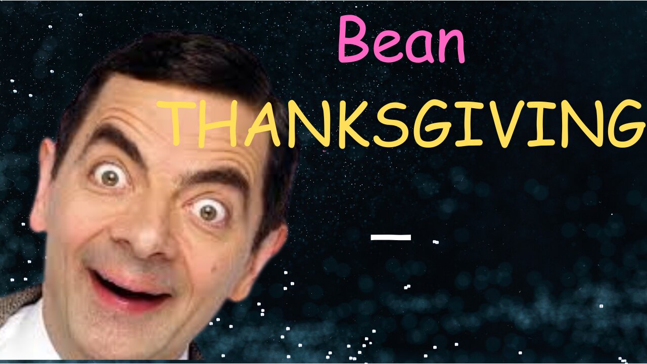 Bean THANKSGIVING _ Mr. Bean Full Episodes