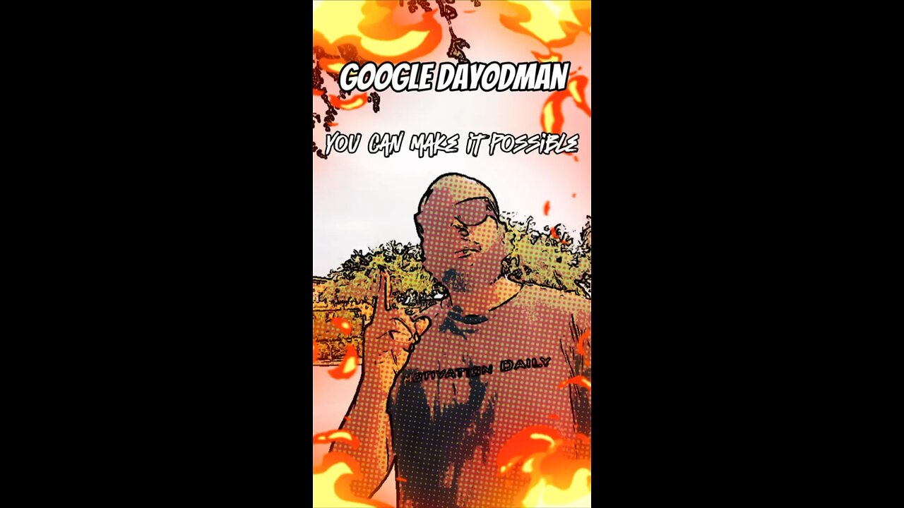 Make It Possible #dayodman #youcan #doit #eeyayyahh #motivation