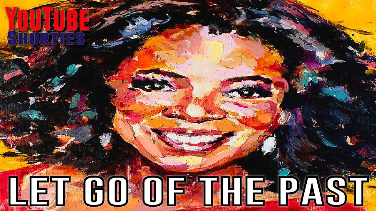 LET GO OF THE PAST - OPRAH WINFREY #shorts