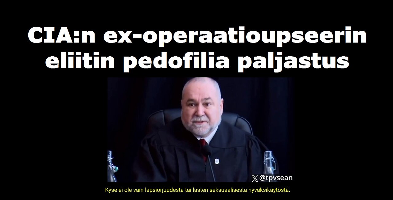 CIAn ex operaatioupseerin eliitin pedofilia paljastus