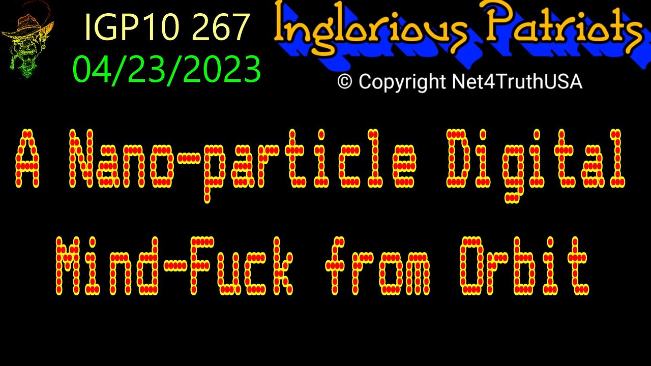 IGP10 267 - A Nano-particle Digital Mind-Fuck from Orbit