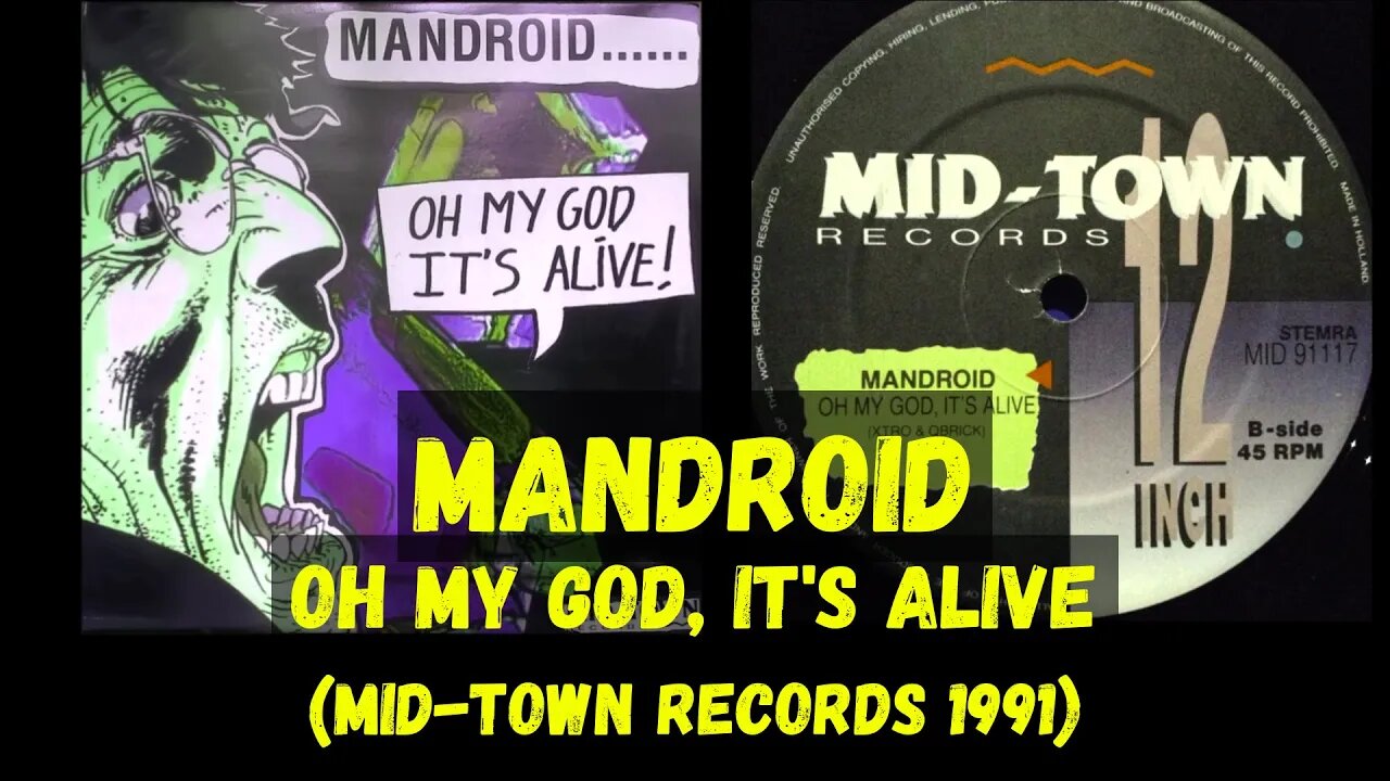 Mandroid - Oh My God, It's Alive