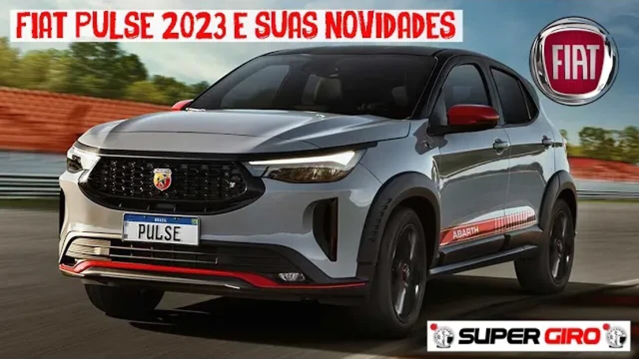 Fiat Pulse 2023 com novidades #CANALSUPERGIRO