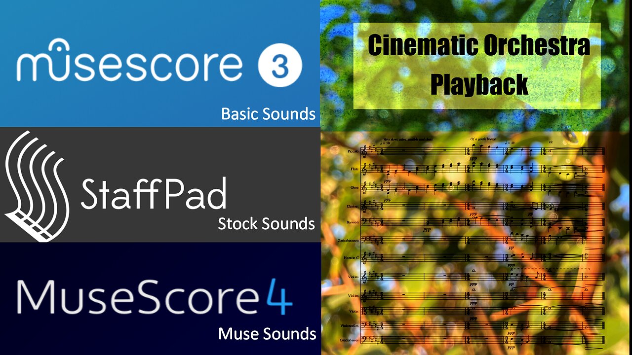 MuseScore3, StaffPad, & MuseScore 4 Cinematic Orchestra Short Playback Comparison