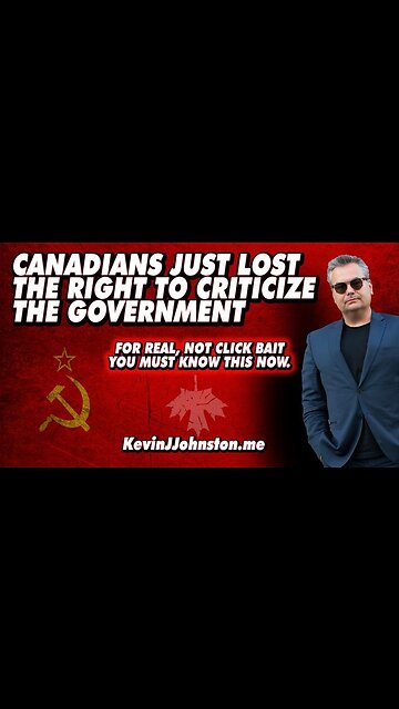 KEVIN J JOHNSTON AND ALL OF CANADA HAVE THE RIGHT TO CRITICIZE THE GOVERNMENT REMOVED FOREVER