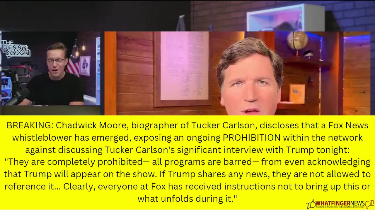 BREAKING: Chadwick Moore, biographer of Tucker Carlson, discloses that a Fox News