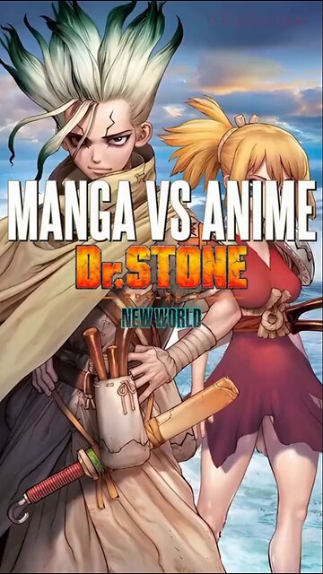 Dr Stone Season 3 New World Part 2 Manga Vs Anime Differences.