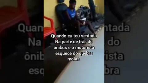 QUANDO O MOTORISTA ESQUECE DE AVISAR #meme #fyp #viral #shorts