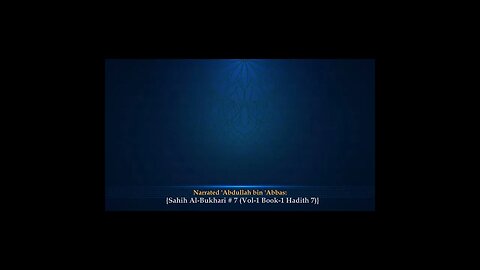 English SahihBukhari Hadith # 7/5 {Vol 1, Book 1(Book of Revelation)} #shorts @Gloriousquranchannel1