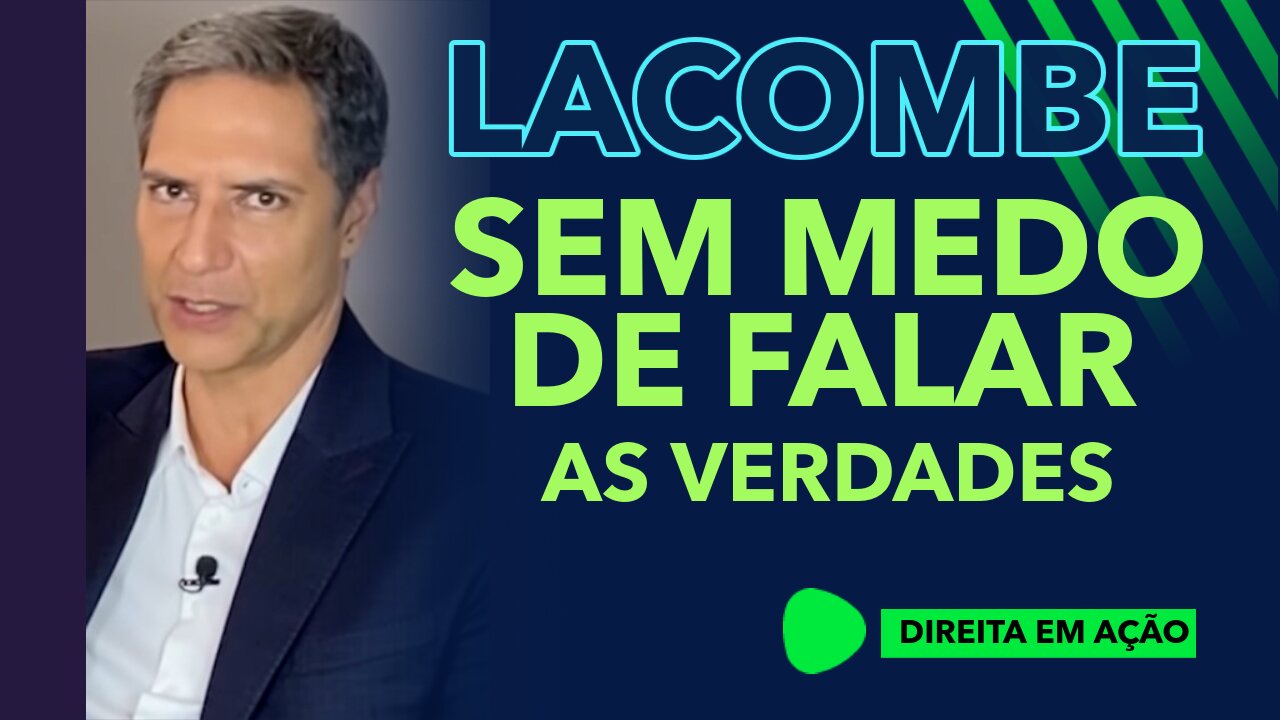 LACOMBE SEMPRE CERTEIRO EM SUAS PALAVRAS.