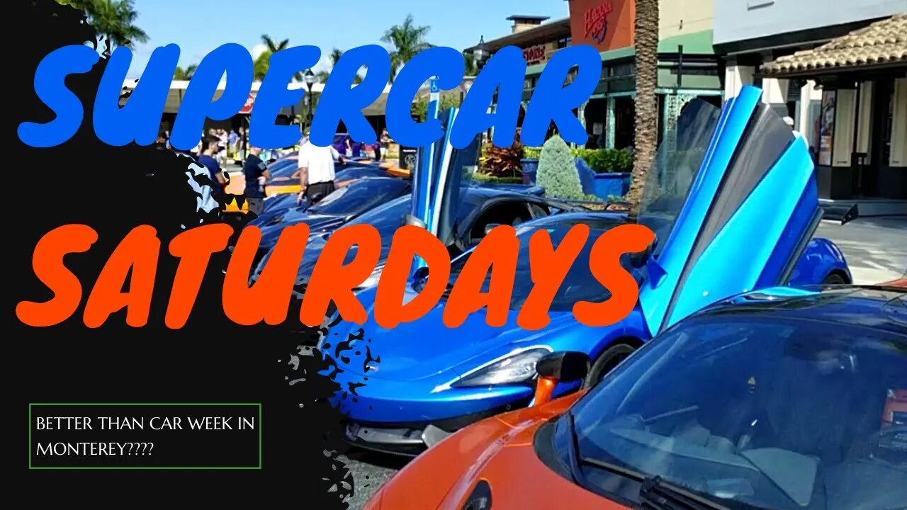 Is Supercar Saturdays just as good As Car Week?