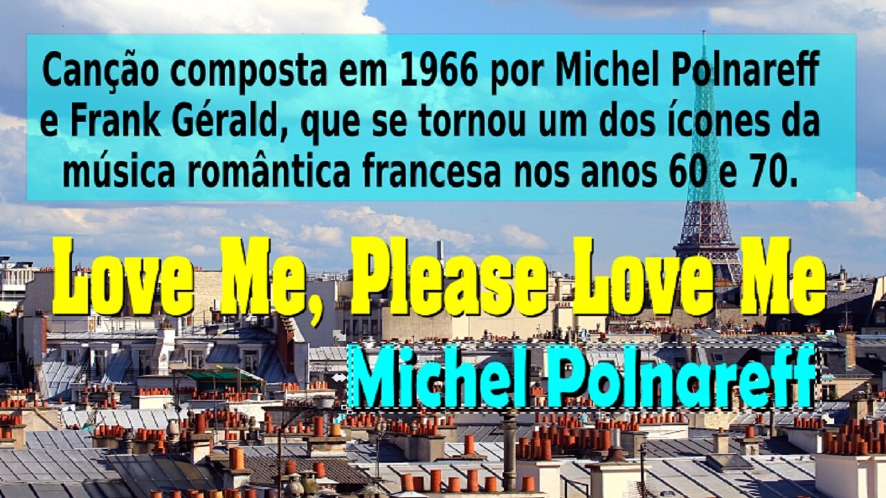 184 – LOVE ME PLEASE LOVE ME – MICHEL POLNAREFF