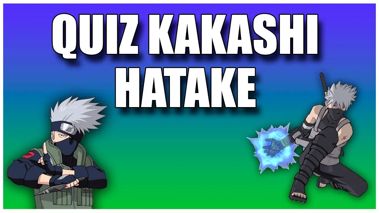 QUIZ DO KAKASHI HATAKE - 10 PERGUNTAS SOBRE KAKASHI HATAKE