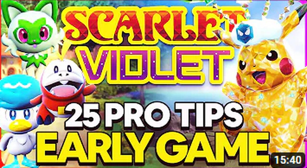 25 PRO Tips for Early Game in Pokemon Scarlet & Violet