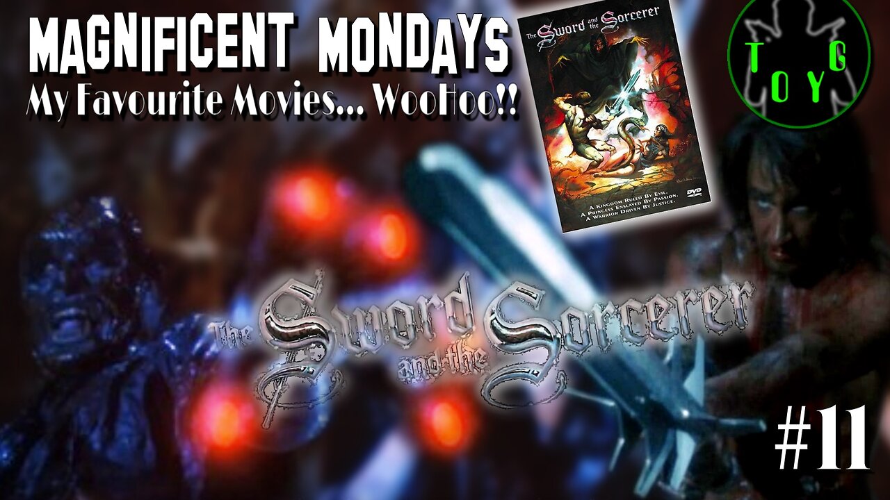 TOYG! Magnificent Mondays #11 - The Sword and the Sorcerer (1982)