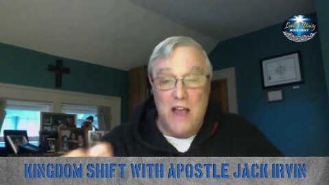 Kingdom Shift with Apostle Jack Irvin