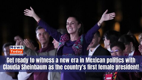 Mexico's First Female President Elected - Claudia Sheinbaum Makes History | News Today | USA