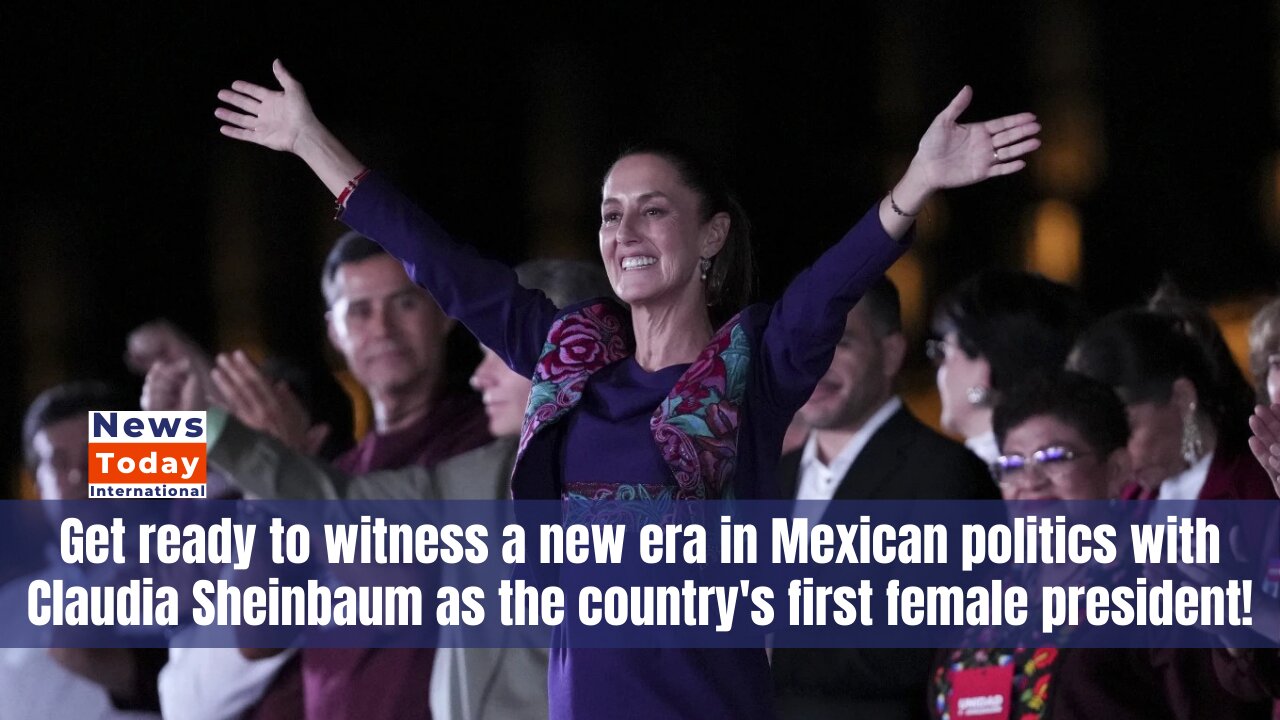 Mexico's First Female President Elected - Claudia Sheinbaum Makes History | News Today | USA