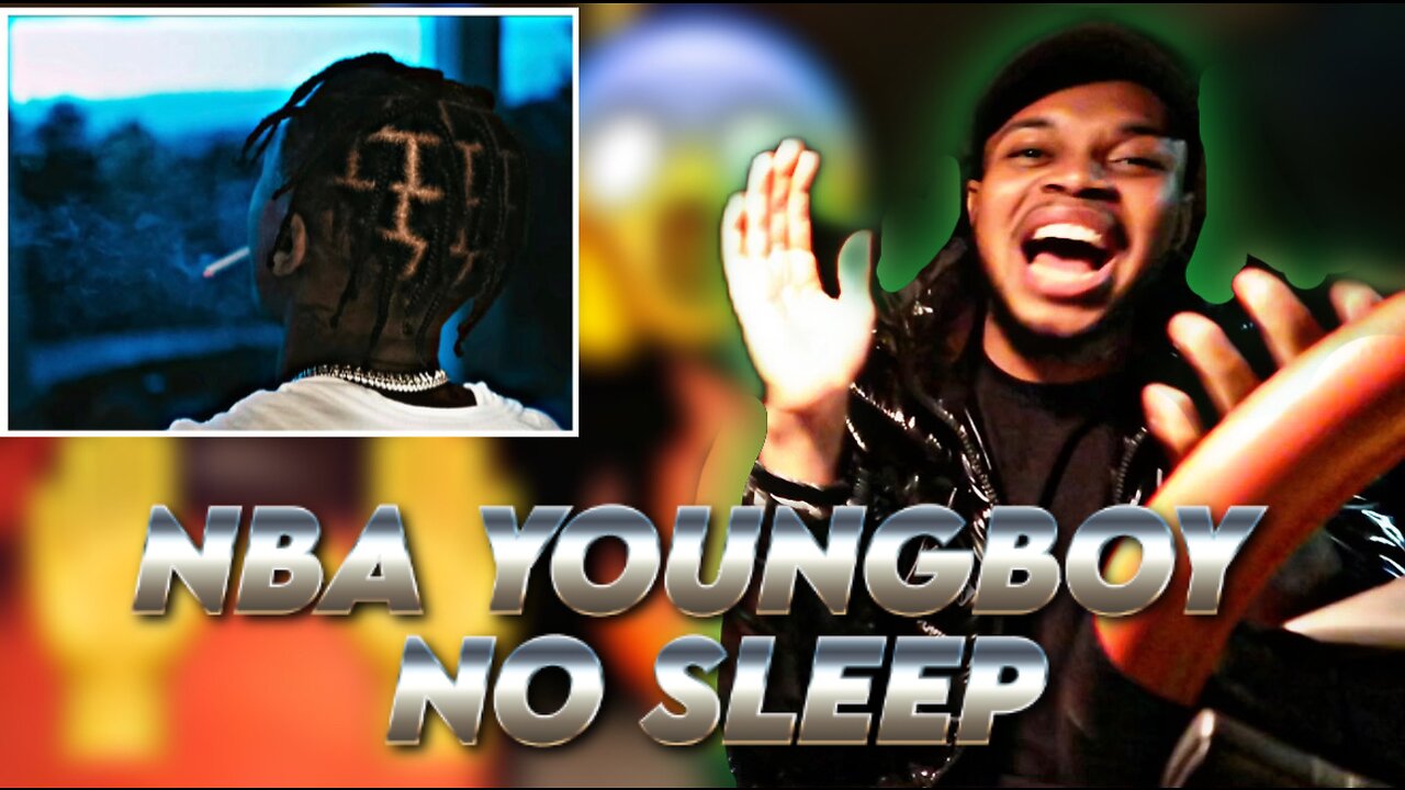 NBA YOUNGBOY - NO SLEEP ** REACTION ** 🔥💔😴