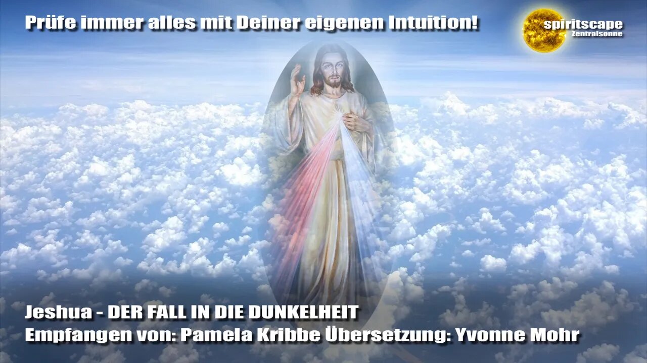 Jeshua - DER FALL IN DIE DUNKELHEIT