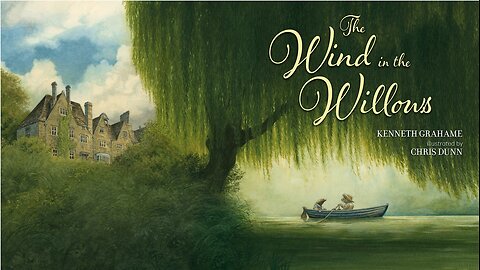 A Calm Reading of (The Wind In The Willows)