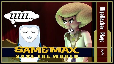 Meeting Brady Culture | Sam & Max: Save the World | Part 3