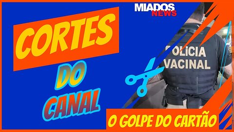 O golpe do CARTÃO