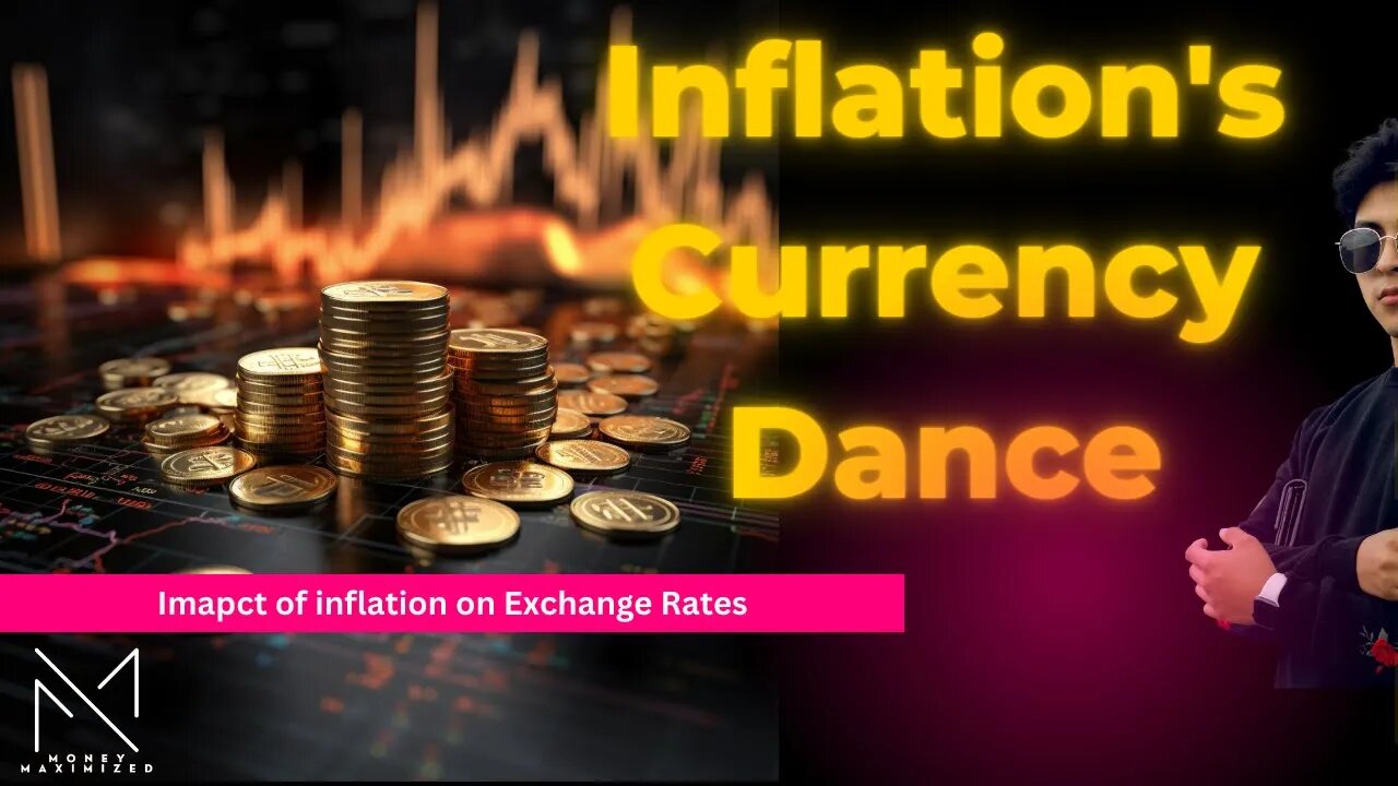 Inflation's Currency Dance