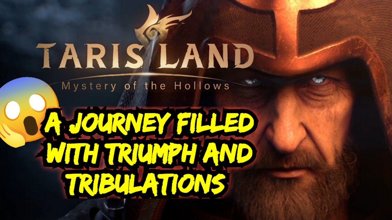 A Journey Filled with Triumph and Tribulations | Tarisland