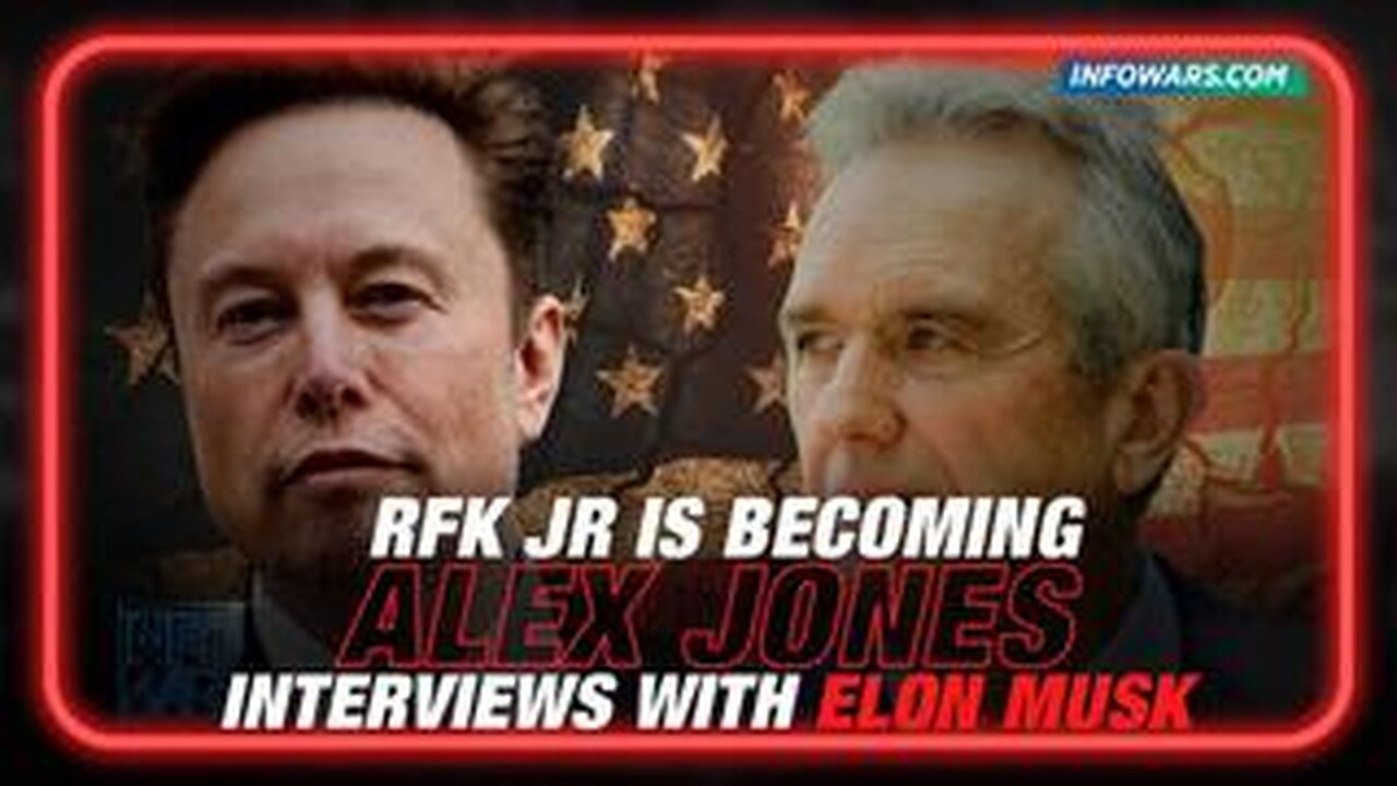 RFK Jr. is Becoming Alex Jones: Interviews With Elon Musk On Twitter!