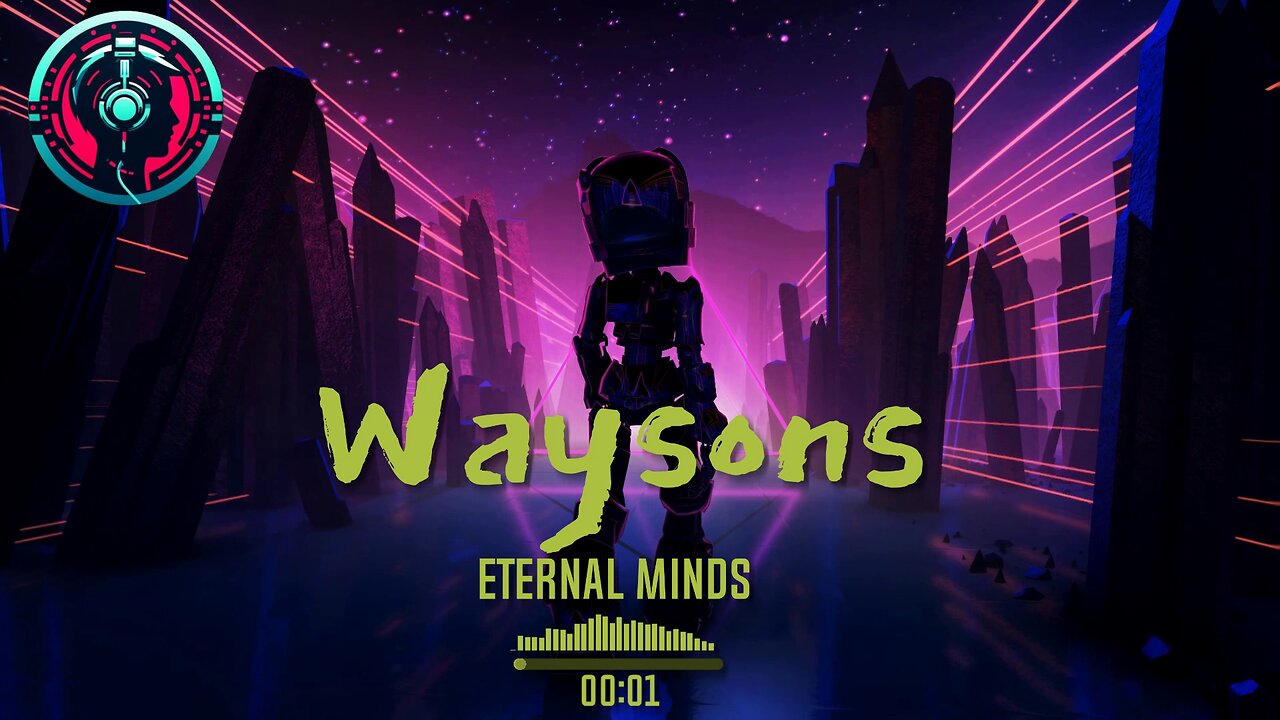 Waysons - Eternal Minds