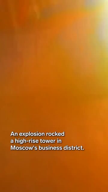 An explosion rocked a high-rise tower in Moscow's business district.